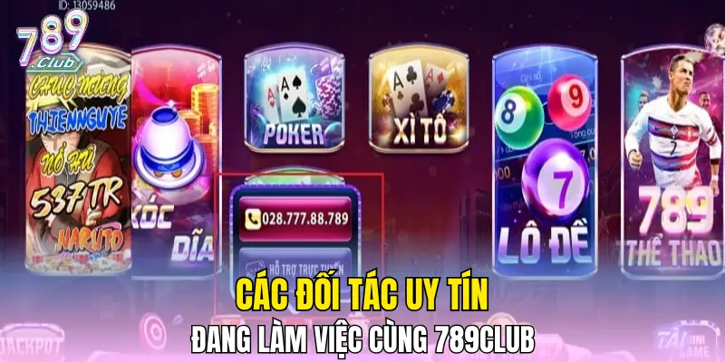 Các đối tác uy tín đang làm việc cùng 789CLUB 